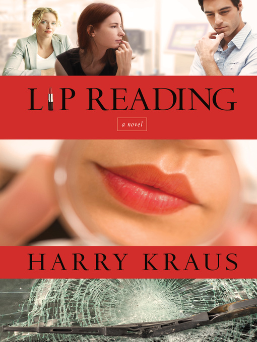 Title details for Lip Reading by Harry Kraus - Available